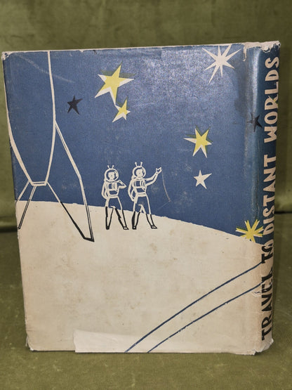 Travel to Distant Worlds Karl Gilzin Moscow Foreign Languages Publishing 1957 1