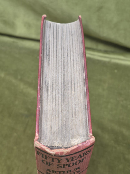 Fifty Years of Spoof by Arthur Roberts 1927 First Edition Second Impression2