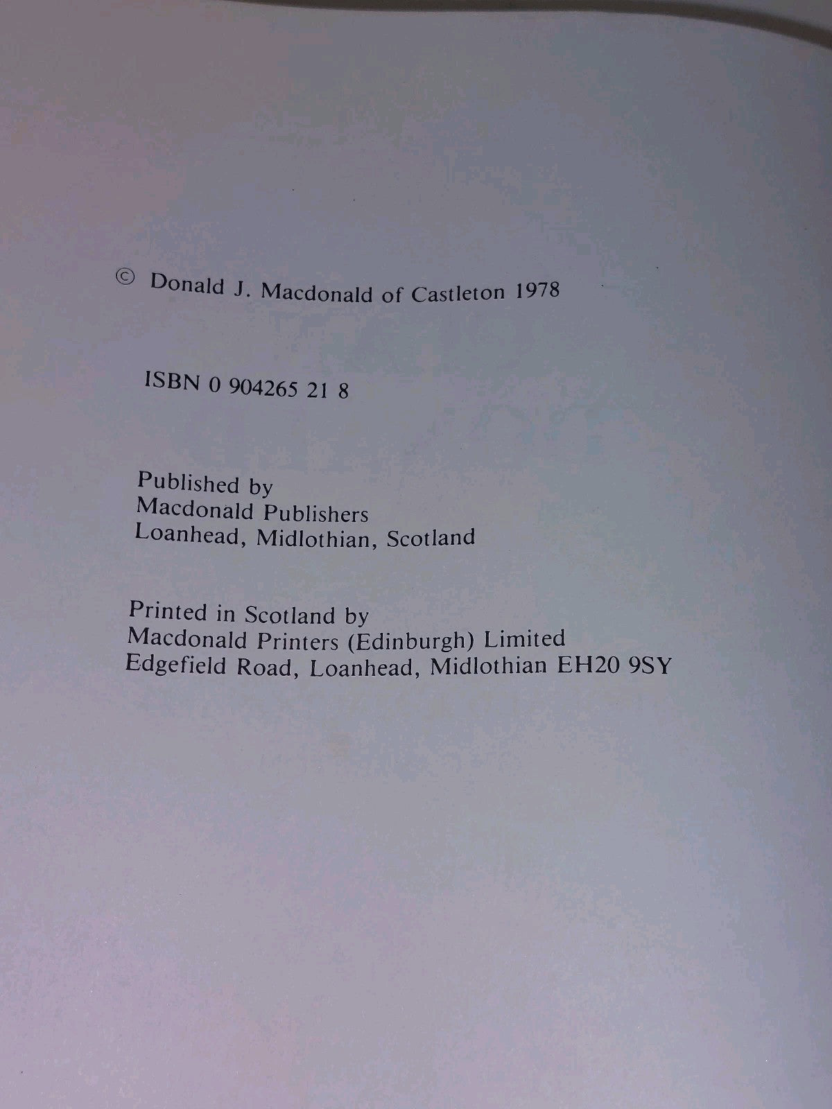 Clan Donald by Donald J. MacDonald Of Castleton (1978) HB 1st Edition With DJ5