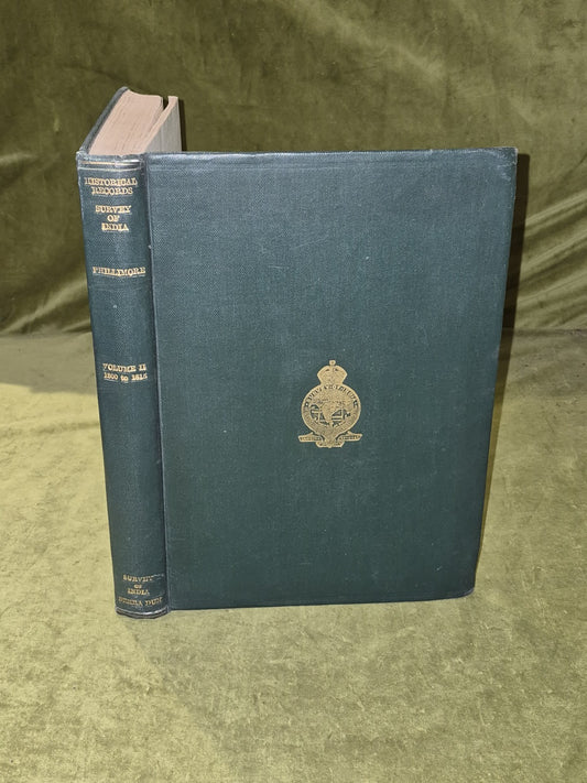 Historical Records of the Survey of India Vol II 1800-1815 - 1950 1st Ed.0