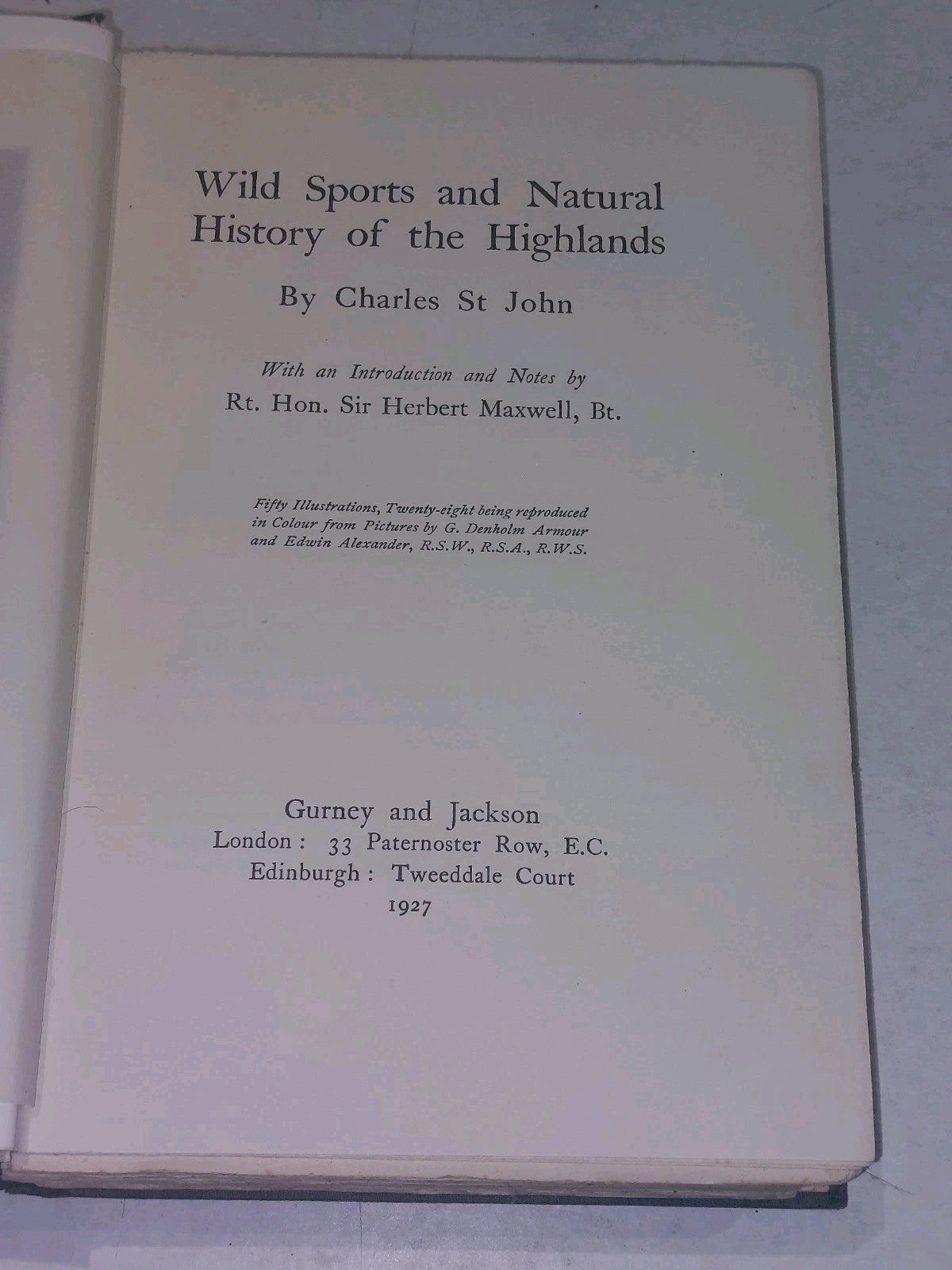 Wild Sports And Natural History Of The Highlands, Charles St John	 (1927) Hb2