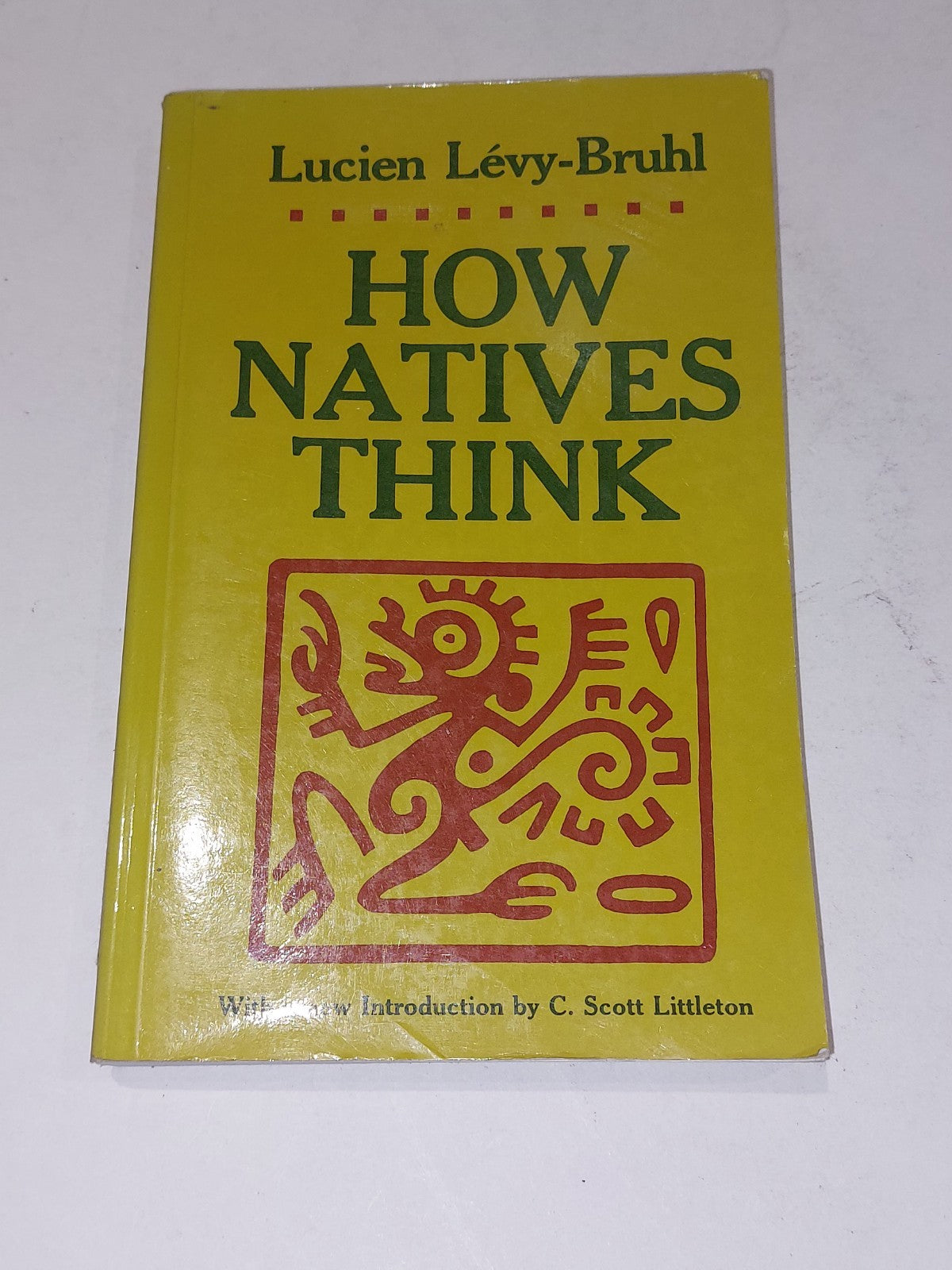 Lucien LevyBruhl How Natives Think (1985) [Princeton] Pb Book0