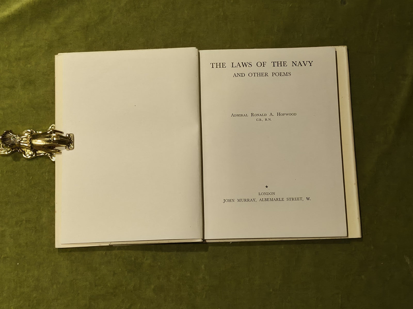 The Laws Of The Navy And Other Poems Admiral Ronald A Hopwood C.B. 1951 1st HB5