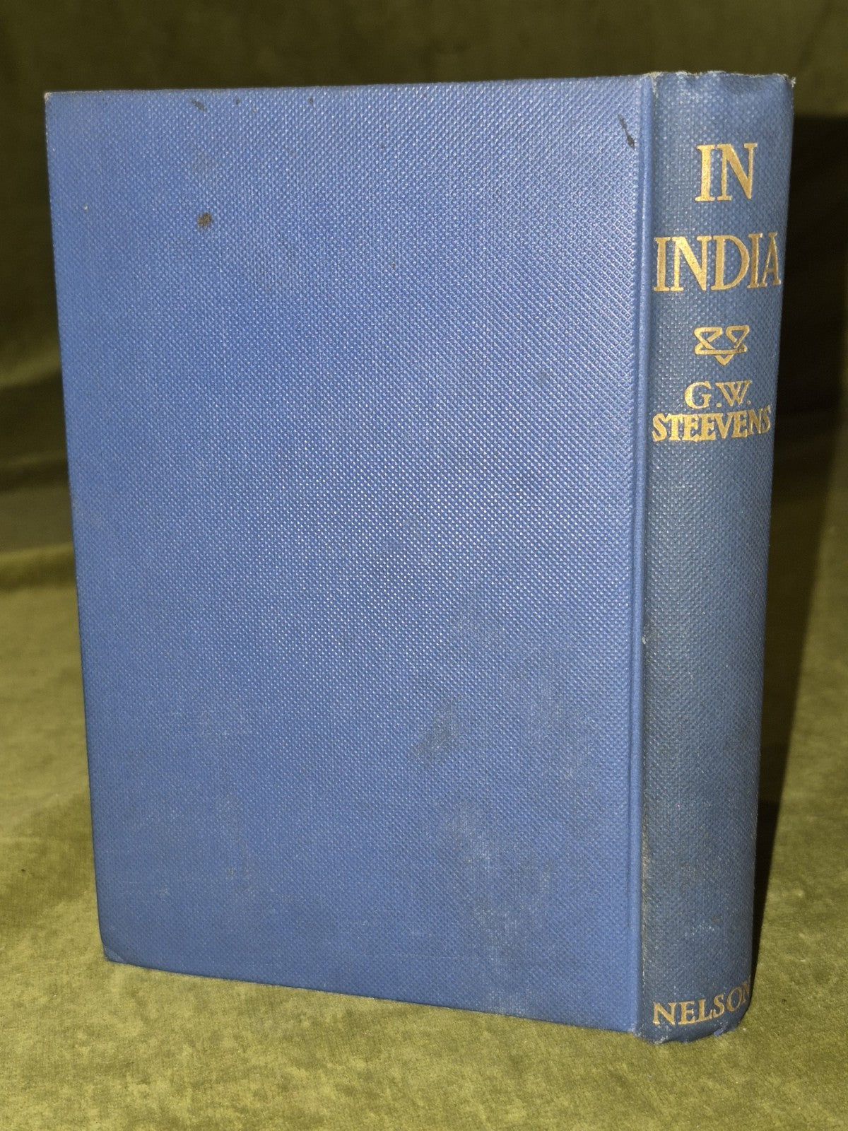 In India- G W Steevens - Thomas Nelson & Sons London1