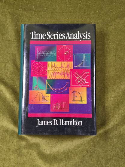 Time Series Analysis by James D. Hamilton , Princeton 1994 1st HB DJ0
