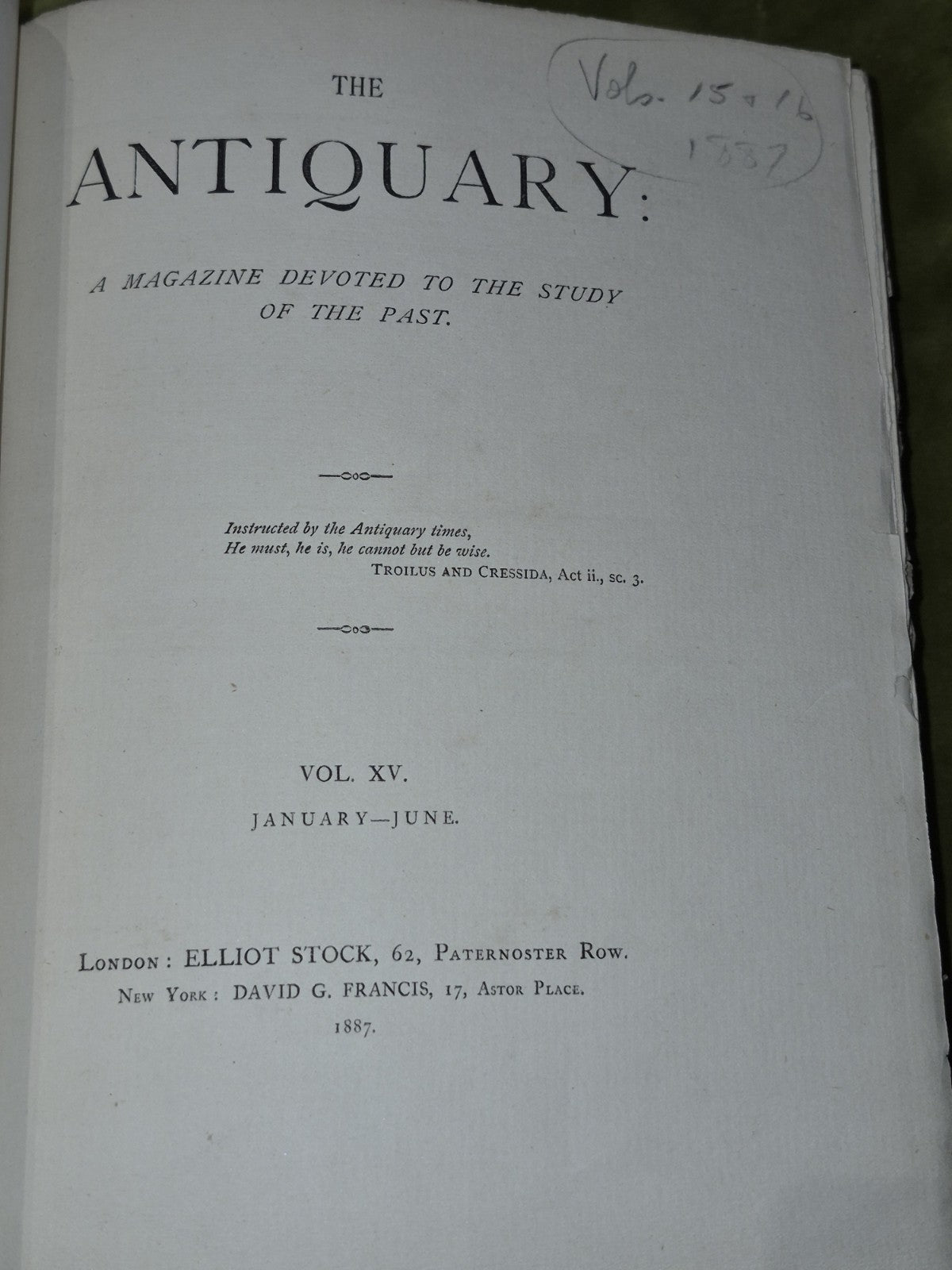 3 Bound Volumes of The Antiquary A Magazine: 1887, 1885, 1890 Elliot Stock7