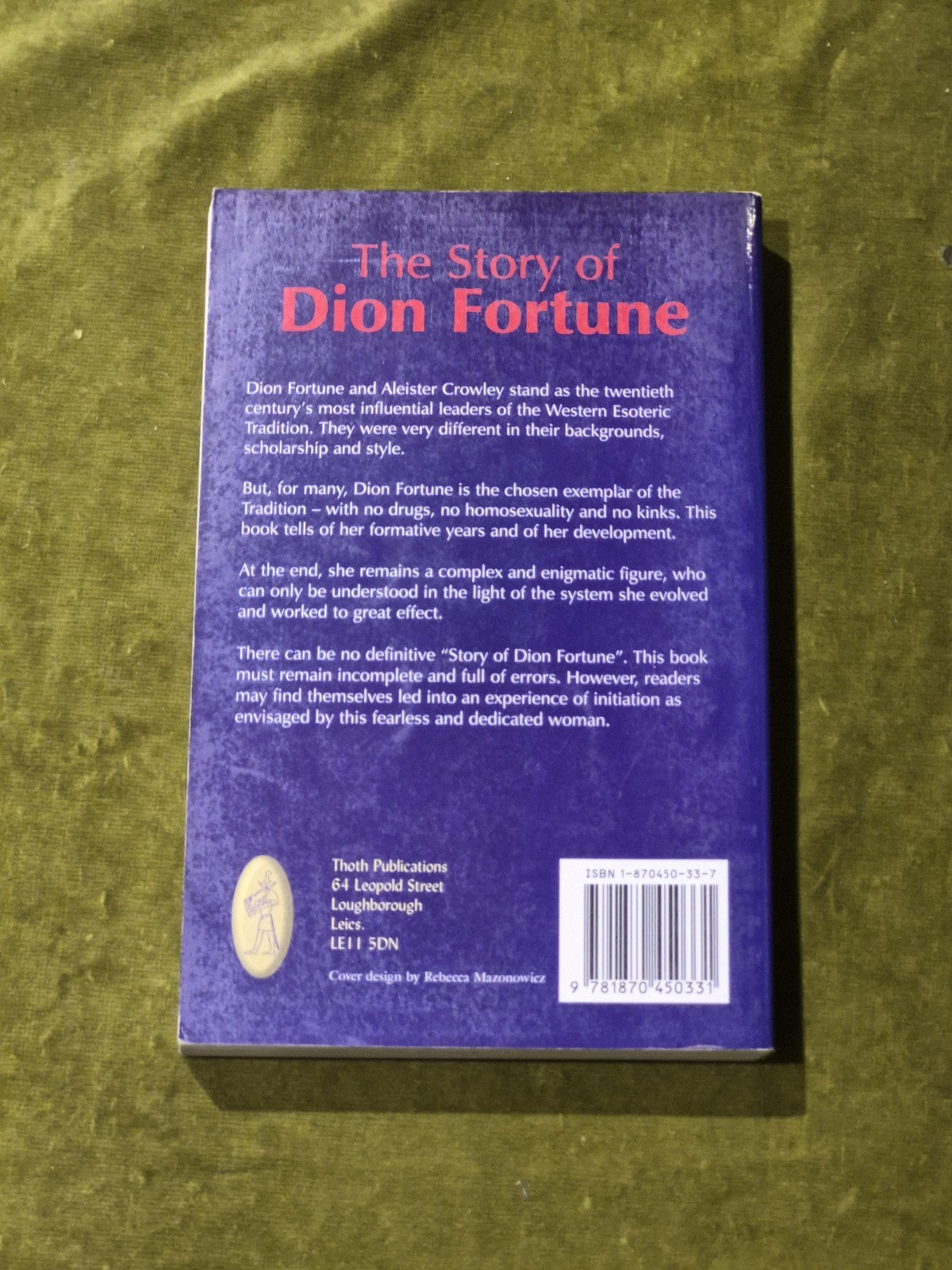 Story of Dion Fortune : As Told to Charles Fielding and Carr Collins1