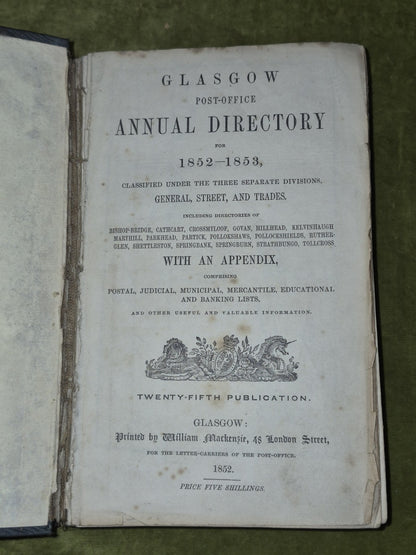 Glasgow Post-Office Annual Directory 1852-1853 Twenty-Fifth Publication5