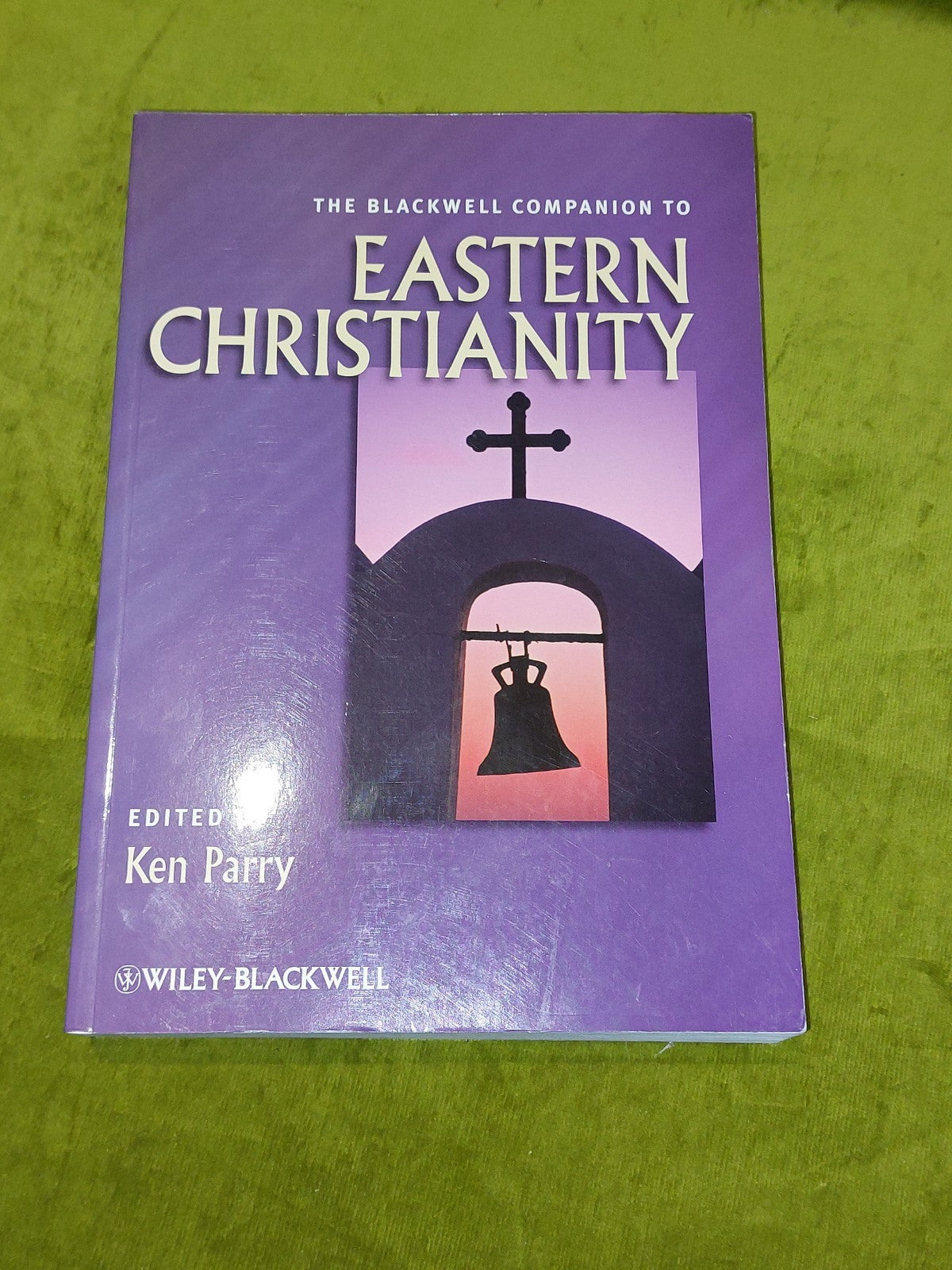 The Blackwell Companion to Eastern Christianity By Ken Parry 2010 Pb Book0