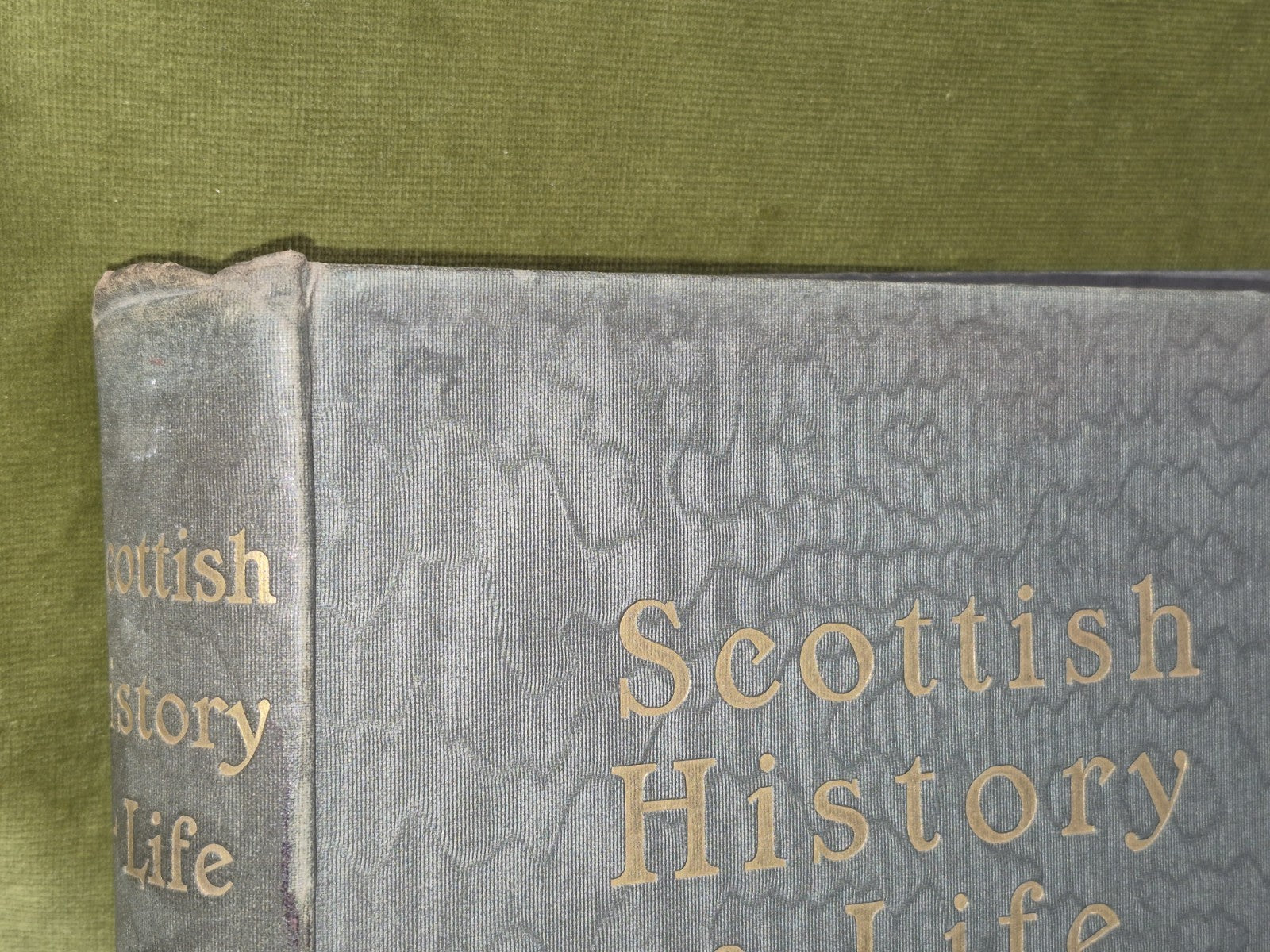 Scottish History & Life James Maclehose & Sons 1902 Glasgow2