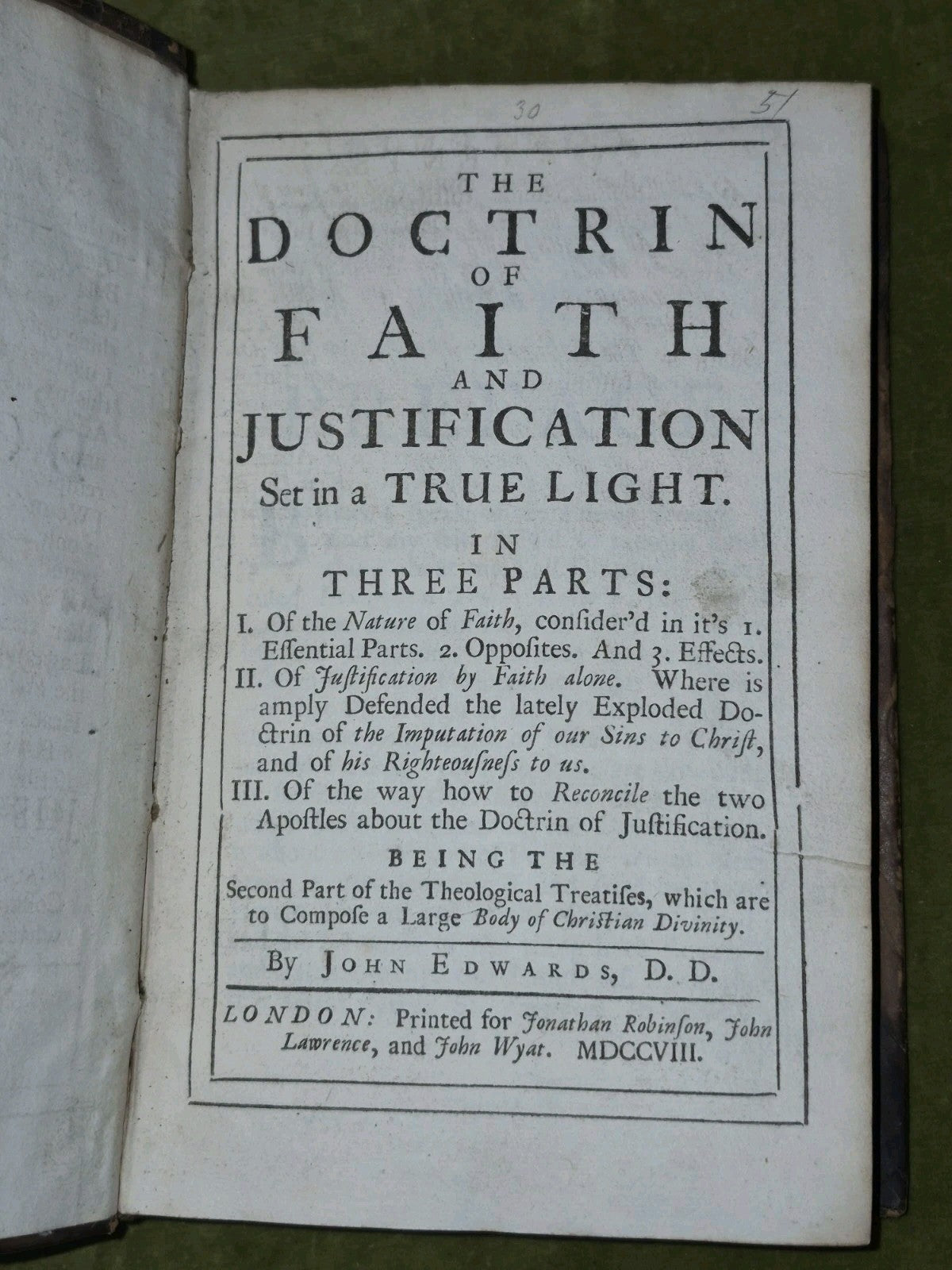 The Doctrin of Faith and Justification John Edwards 1708 First Edition 3