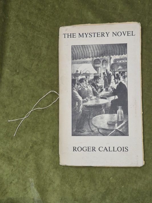 The Mystery Novel by Roger Callois 1984  Laughing Buddha Press0