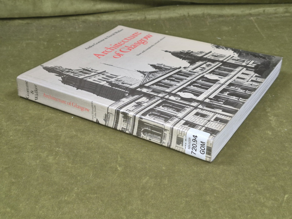 Architecture of Glasgow Andor Gomme 1987 Revised Edition Paperback 2