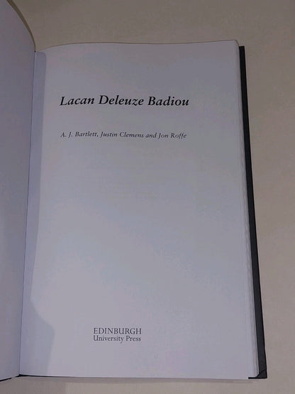 Lacan Deleuze Badiou By A. J. Bartlett & Jon Roffe & J Clements (2014) Hb Book1