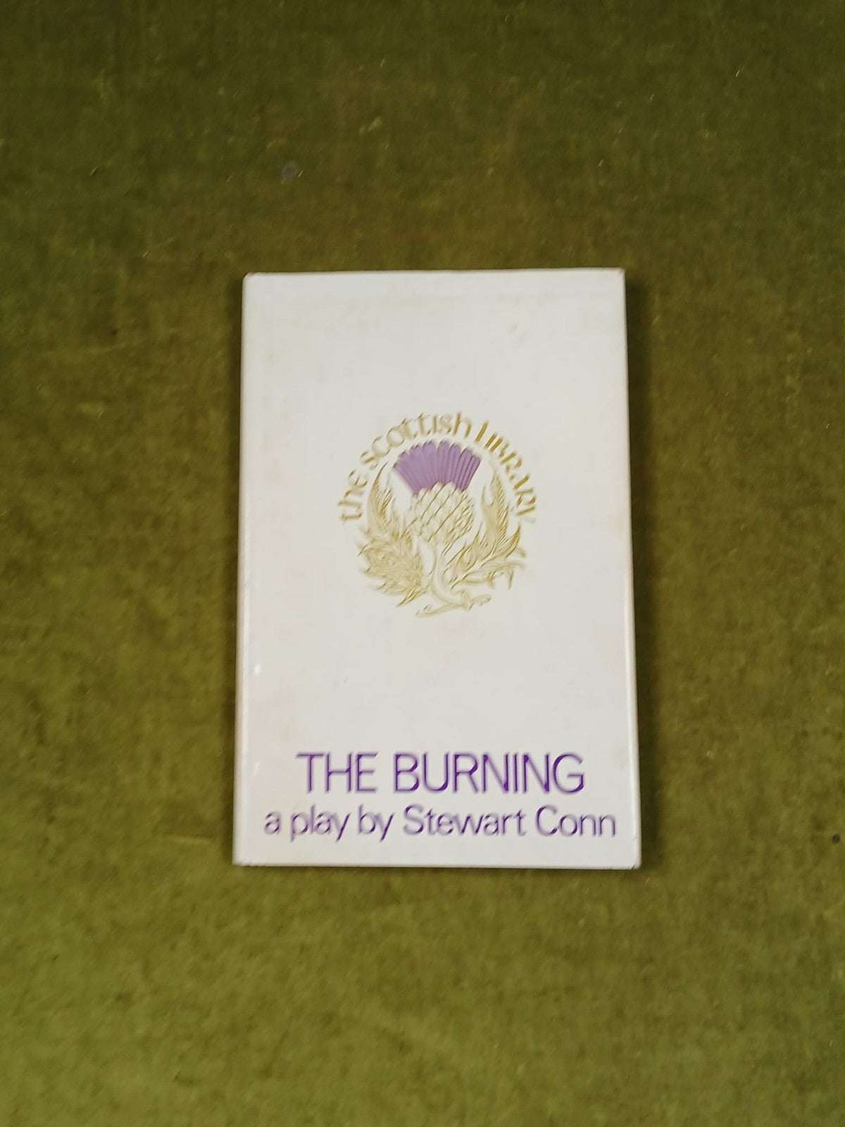 The Burning a Play by Stewart Conn , Calder & Boyars 1973 1st HB DJ0