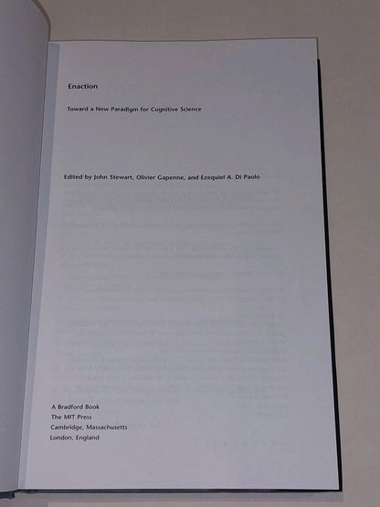 Enaction : Toward a New Paradigm for Cognitive Science [MIT Press] 2010 Hb Book 2