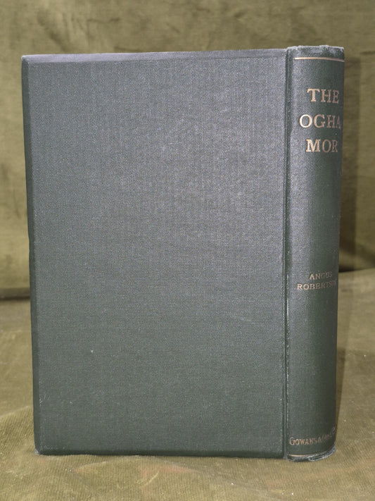 The Ogha Mor: Or The Tale-man On His Elbow Angus Robertson 19241