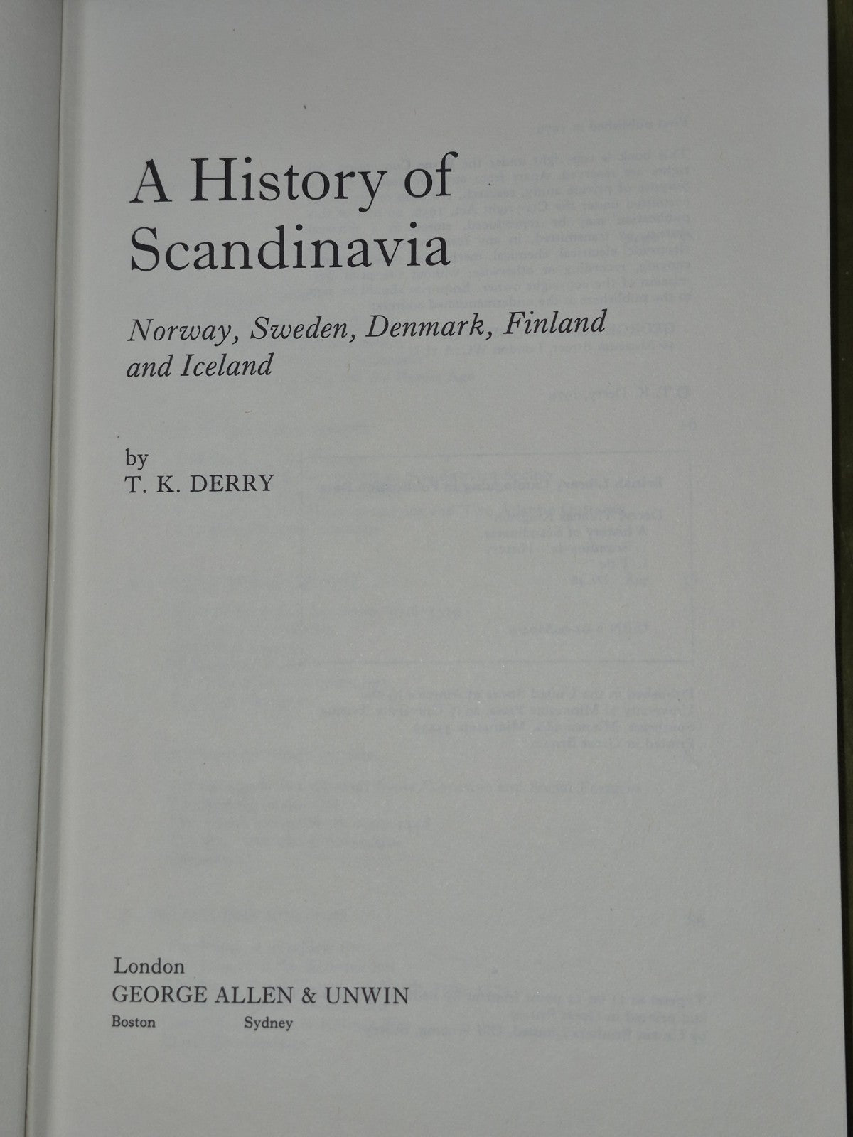 T.K. Derry A History of Scandinavia 1979 HB Nordic History Book COA6