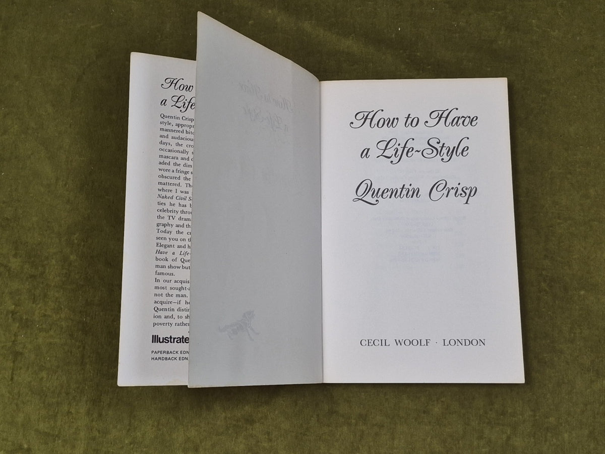 Quentin Crisp ‘How to have a Life-Style’ , Cecil Woolf , New Ed 1986 PB4