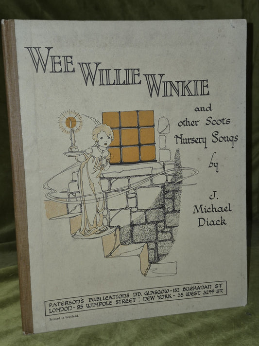 Wee Willie Winkie Scots Nursery Songs Michael Diack Jessie Isabel Garrow0