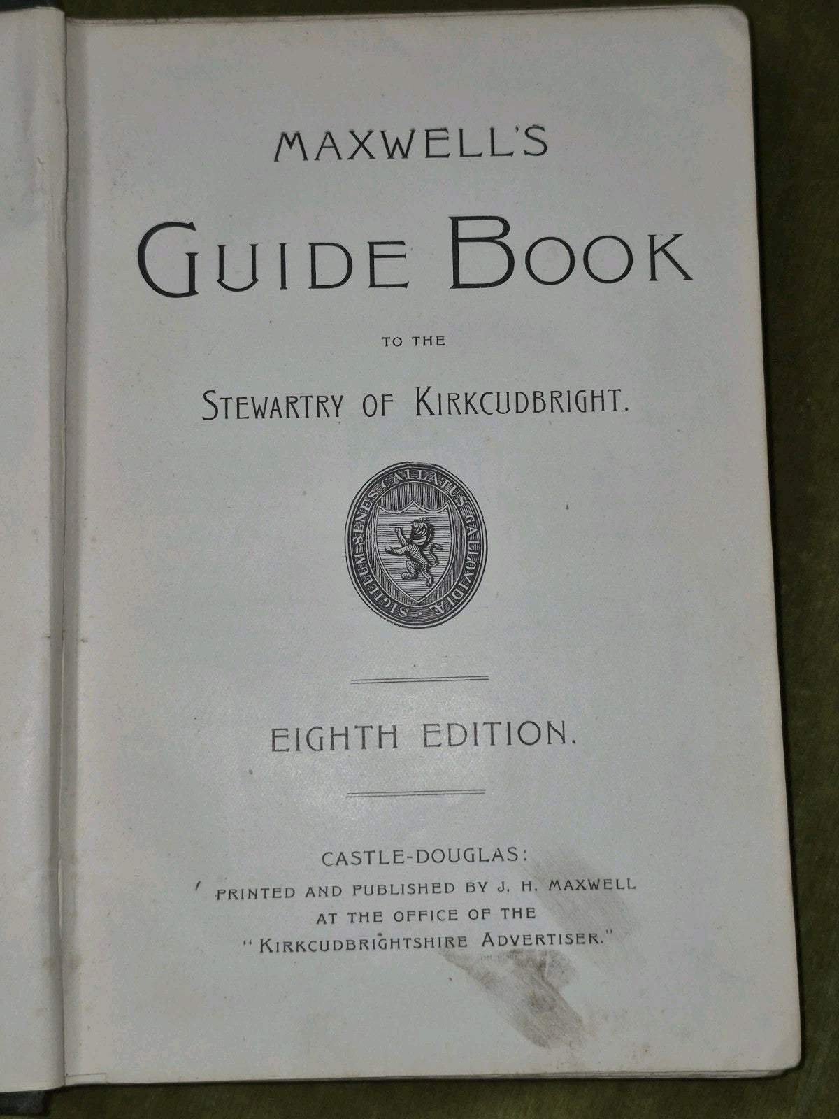 Maxwell's Guide Book to the Stewartry of Kirkcudbright Eighth Edition 5