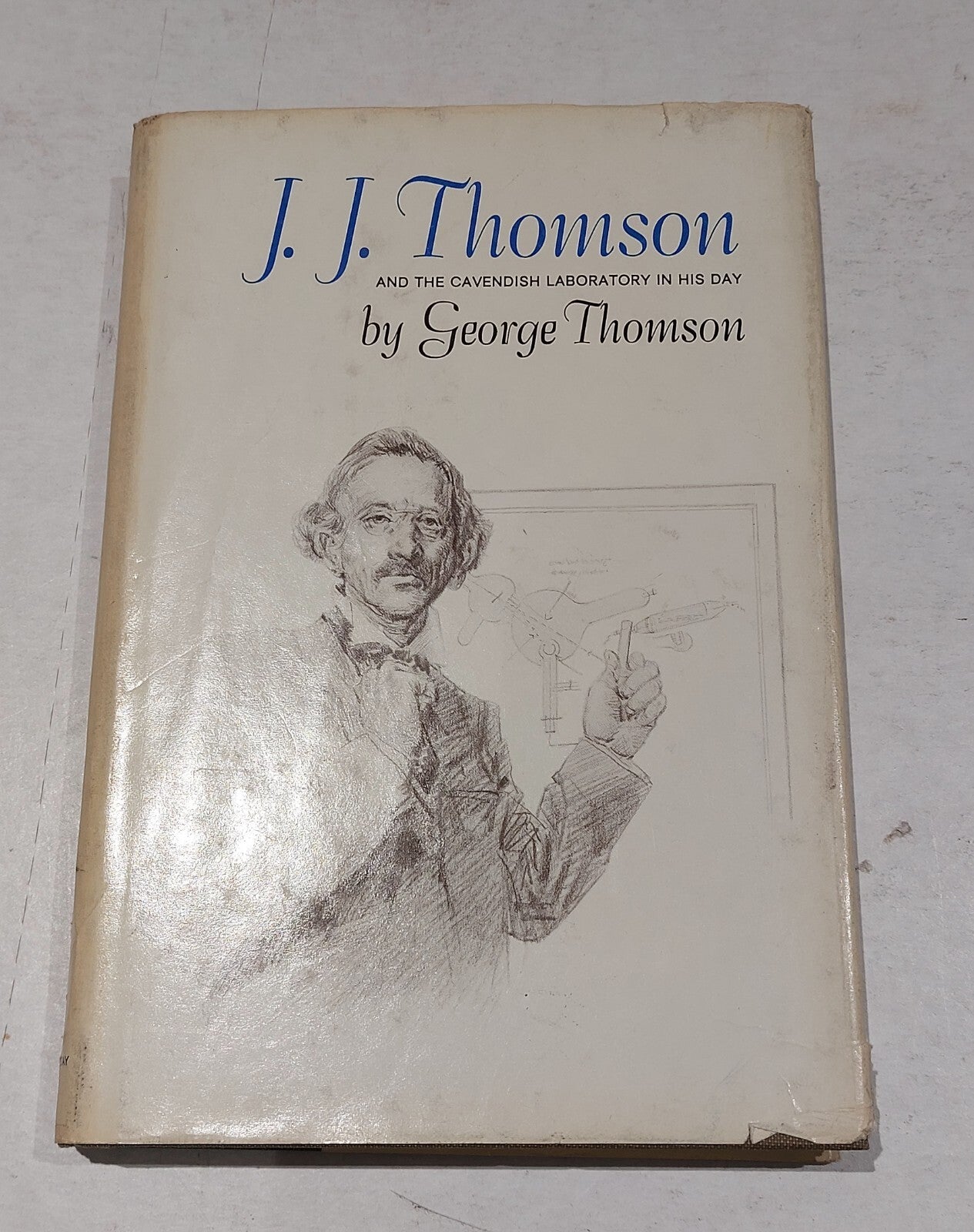 J. J. Thomson (1965) By George Thomson Hb Book0