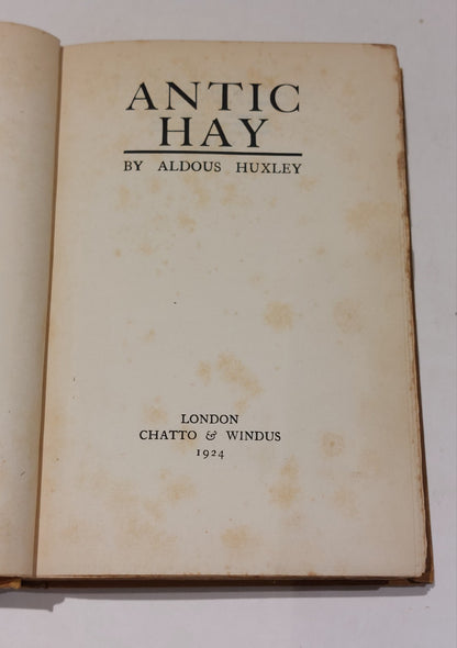Antic Hay By Aldous Huxley 1st ed 3rd Imp Hb Book (1923)3