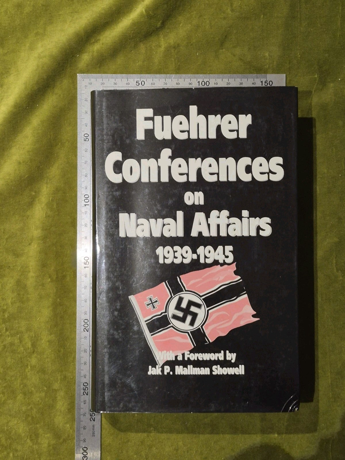 Fuhrer Conferences on Naval Affairs, 1939-45 - Martienssen, Anthony6
