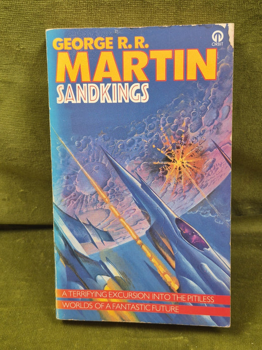 Sandkings George R R Martin First Edition 1983 Orbit0