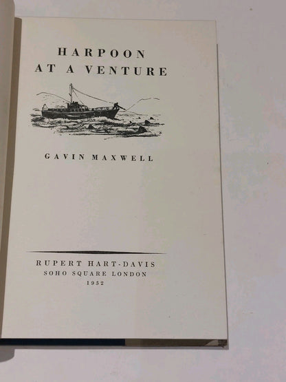 Harpoon : at a venture By Gavin Maxwell (1952) 2nd Ed Hb Book With Dustjacket4