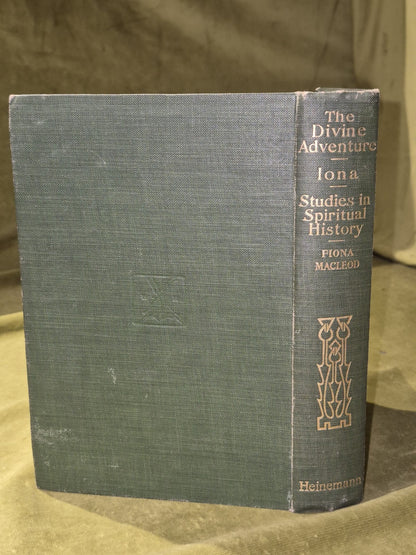 The divine adventure, iona, studies in spirtual history,  fiona macleod, HC 19101