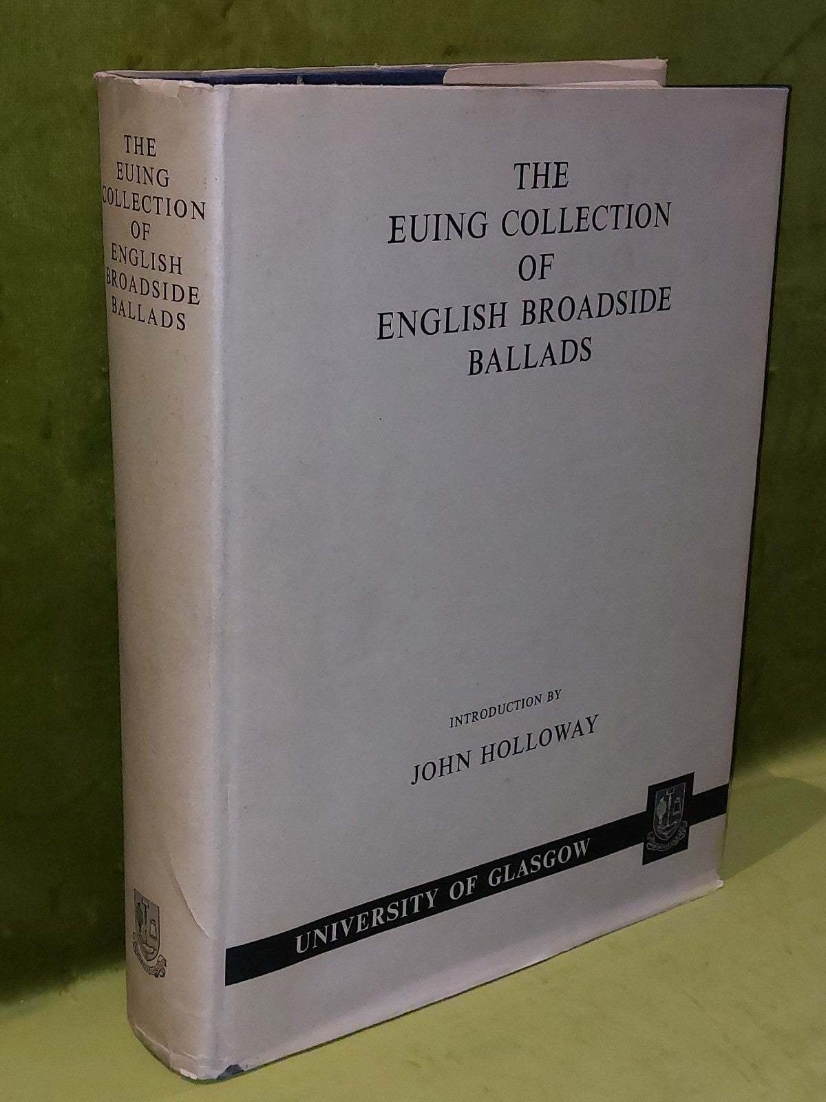 The Euing Collection Of English Broadside Ballads (1971) University Of Glasgow0