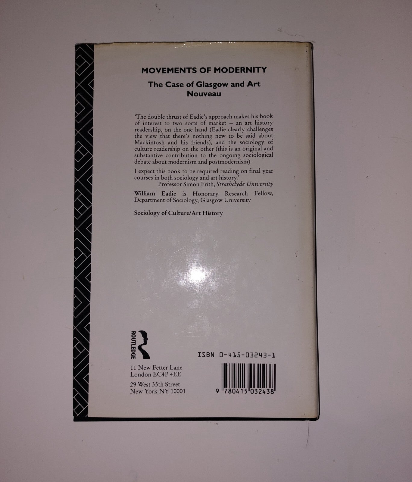 Movements Of Modernity By William Eadie (1990) Book1