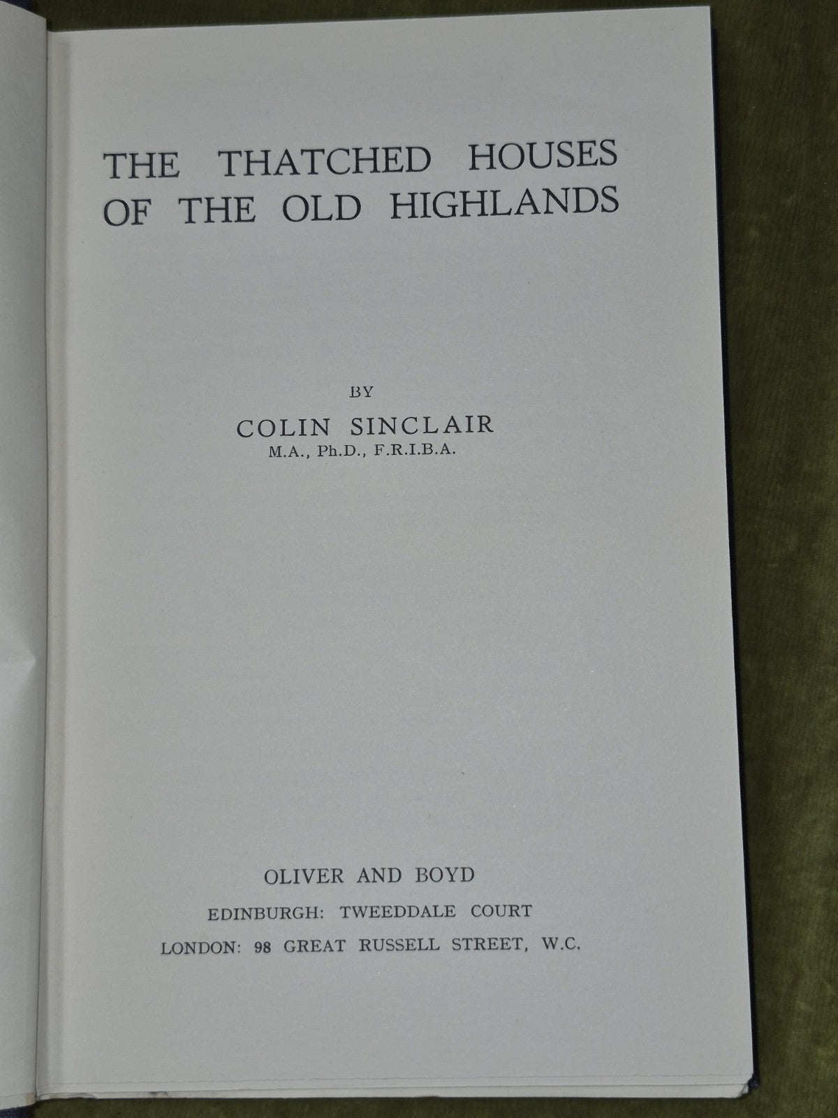 The Thatched Houses of the Old Highlands Colin Sinclair 19535