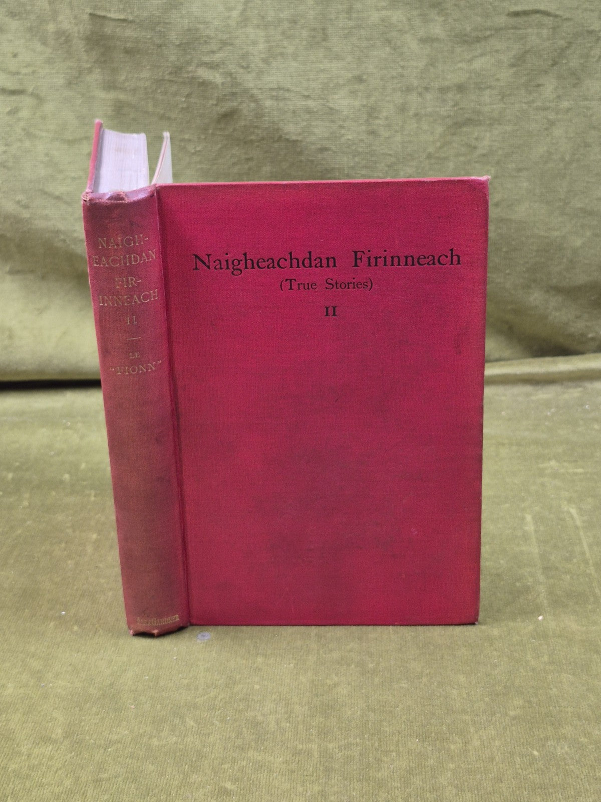 Naigheachdan Firinneach - True Stories II trans. "Fionn" , Gardner 19070