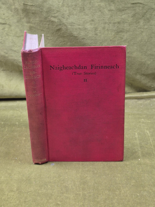 Naigheachdan Firinneach - True Stories II trans. "Fionn" , Gardner 19070
