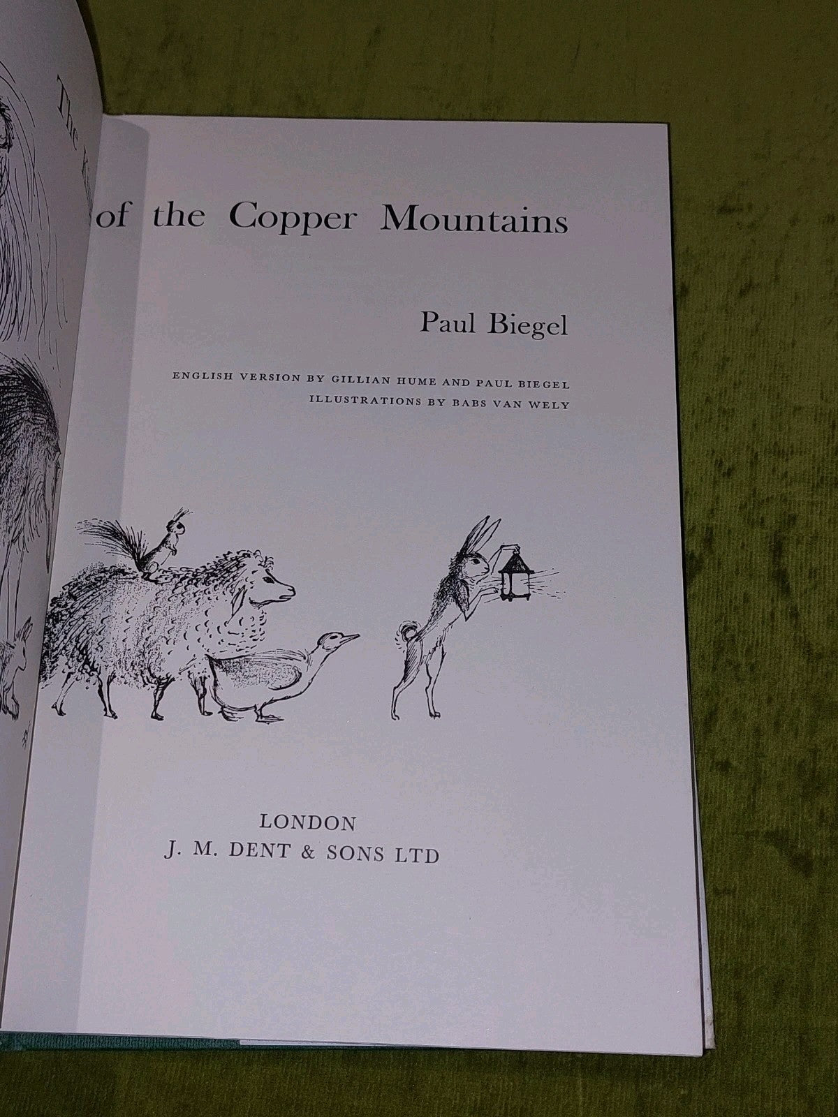 Paul Biegel The King of the Copper Mountains 1st Edition (1969)4