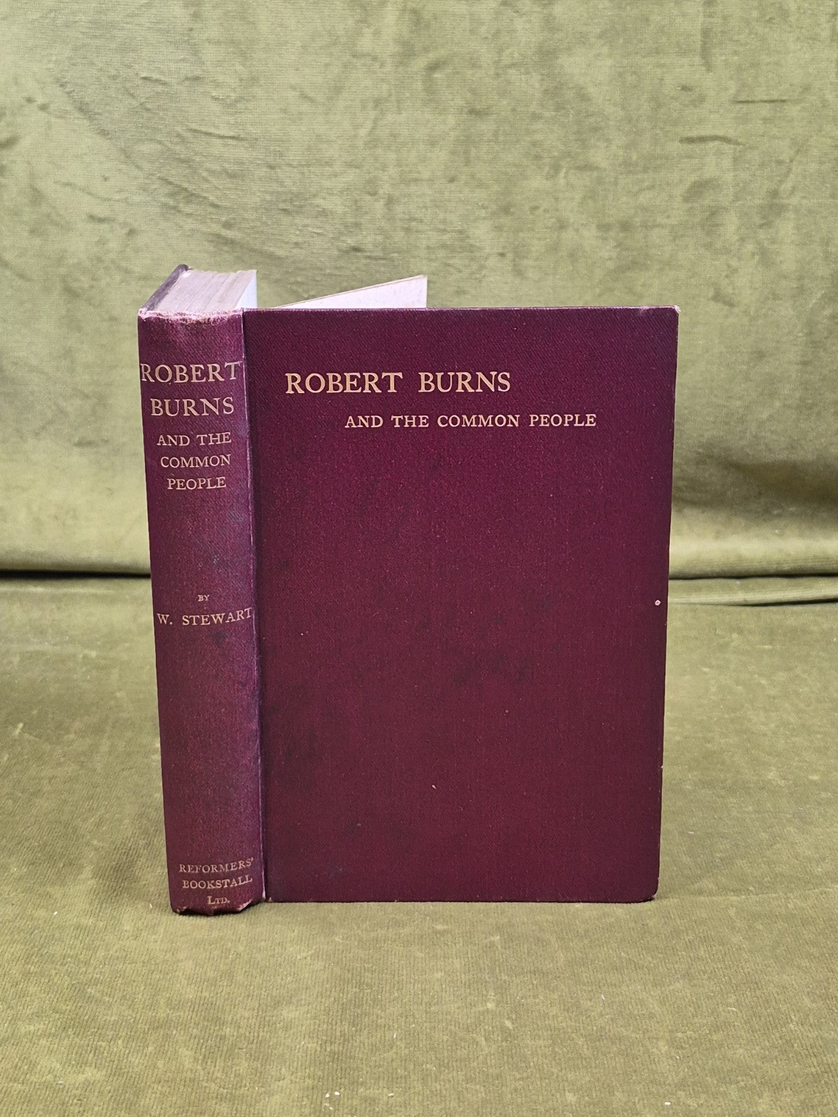 Robert Burns and the Common People - William Stuart, Reformers' Bookstall 19100