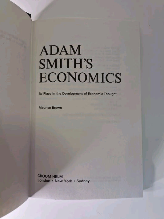 Economics: Brown, ADAM SMITH'S ECONOMICS, Development of Economic Thought, 19881