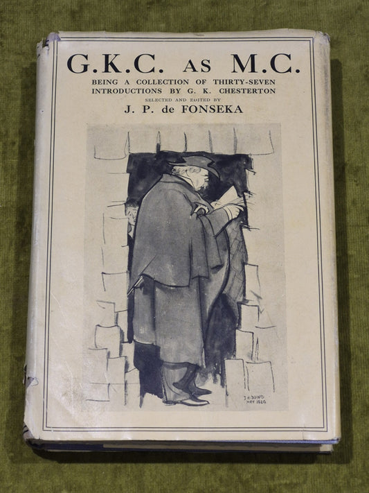 G.K.C. as M.C. A collection of thirty-seven introductions ed J.P. Fonseka, HB DJ0