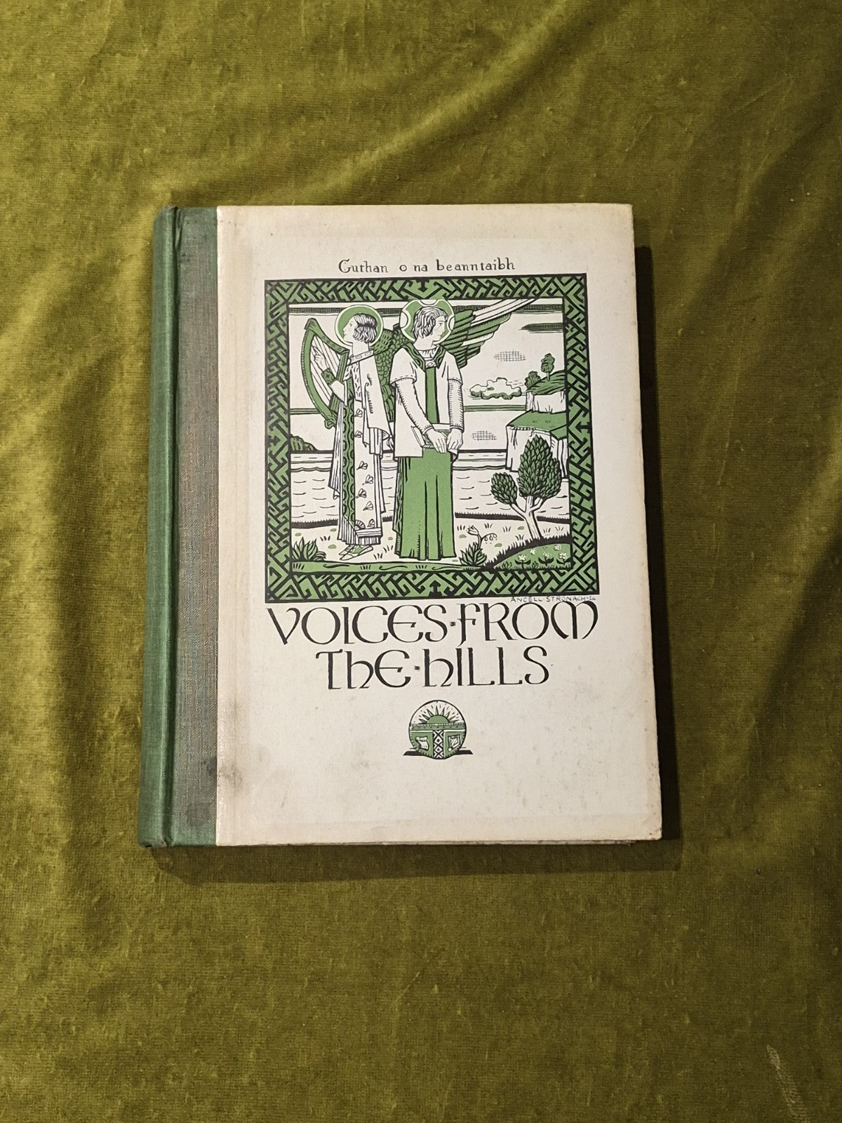 Voices from the Hills a Memento of the Gaelic Rally 1927 - Highland 1927 1st Ed0