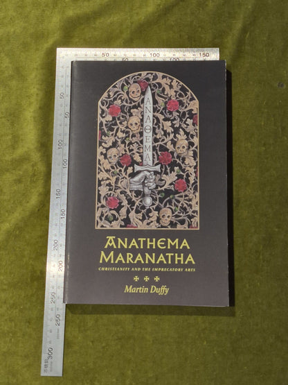 Anathema Maranatha - Martin Duffy , Three Hands Press 2022 1st PB3