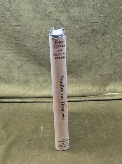 Studies on Hysteria - Sigmund Freud , Joseph Breuer 1956 Hogarth HB DJ2