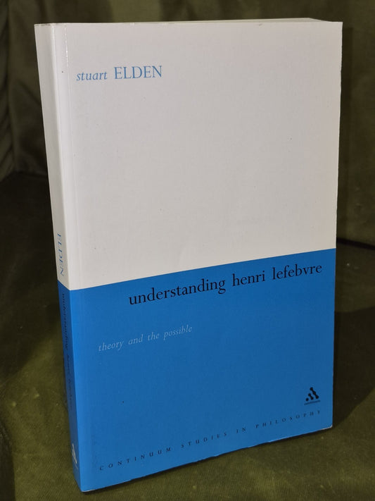 Understanding Henri Lefebvre (2004) Stuart Elden0