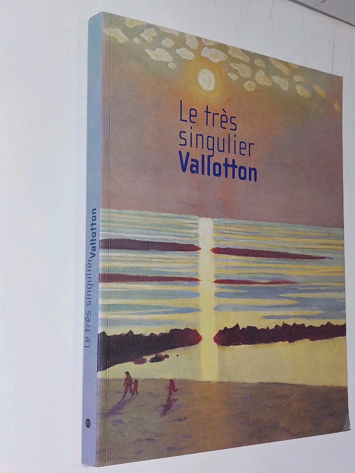 Felix Vallotton Les Tres Singulier exposition, Lyon, musee des BeauxArts, 20010