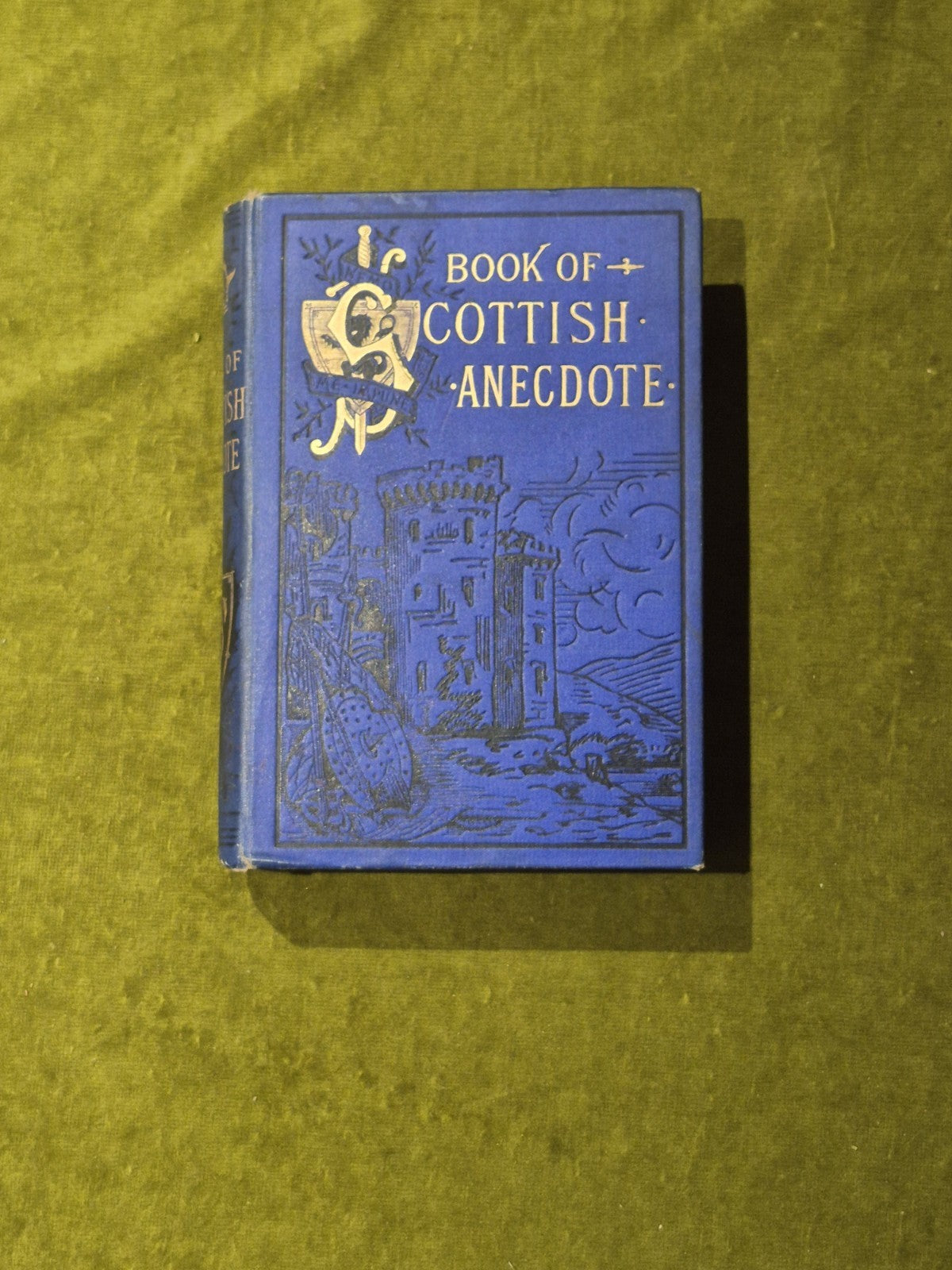 The Book of Scottish Anecdote - Alexander Hislop , Morison 1888 7th HB0