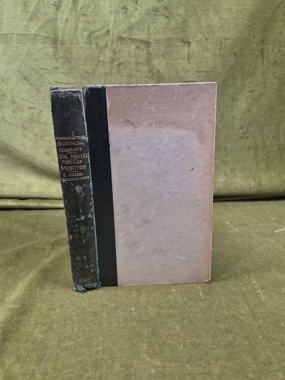 A Provincial Glossary by Francis Grose - 2nd Ed corrected for S Hooper 1790 HB0