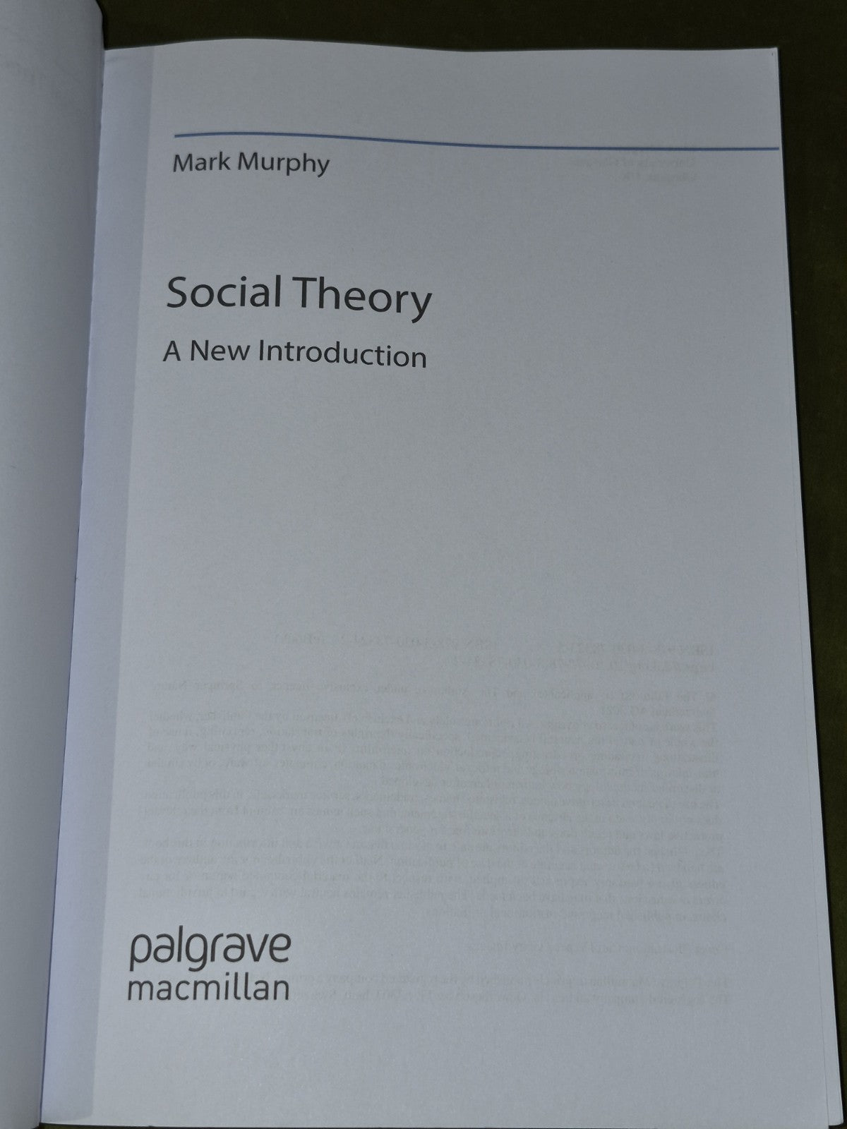 Social Theory: A New Introduction (2021) Mark Murphy3