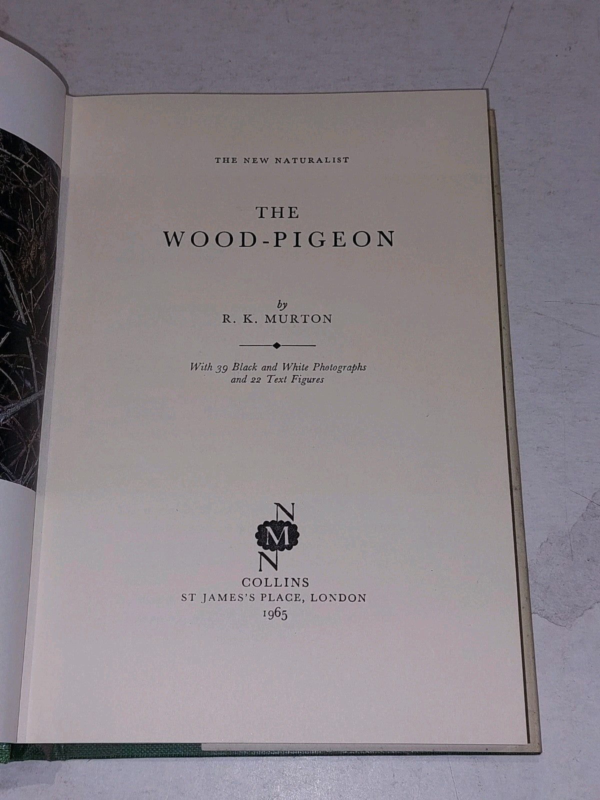 The Wood Pigeon by R. K. Murton (1965) 1st Ed, New Naturalist With Dustjacket 4
