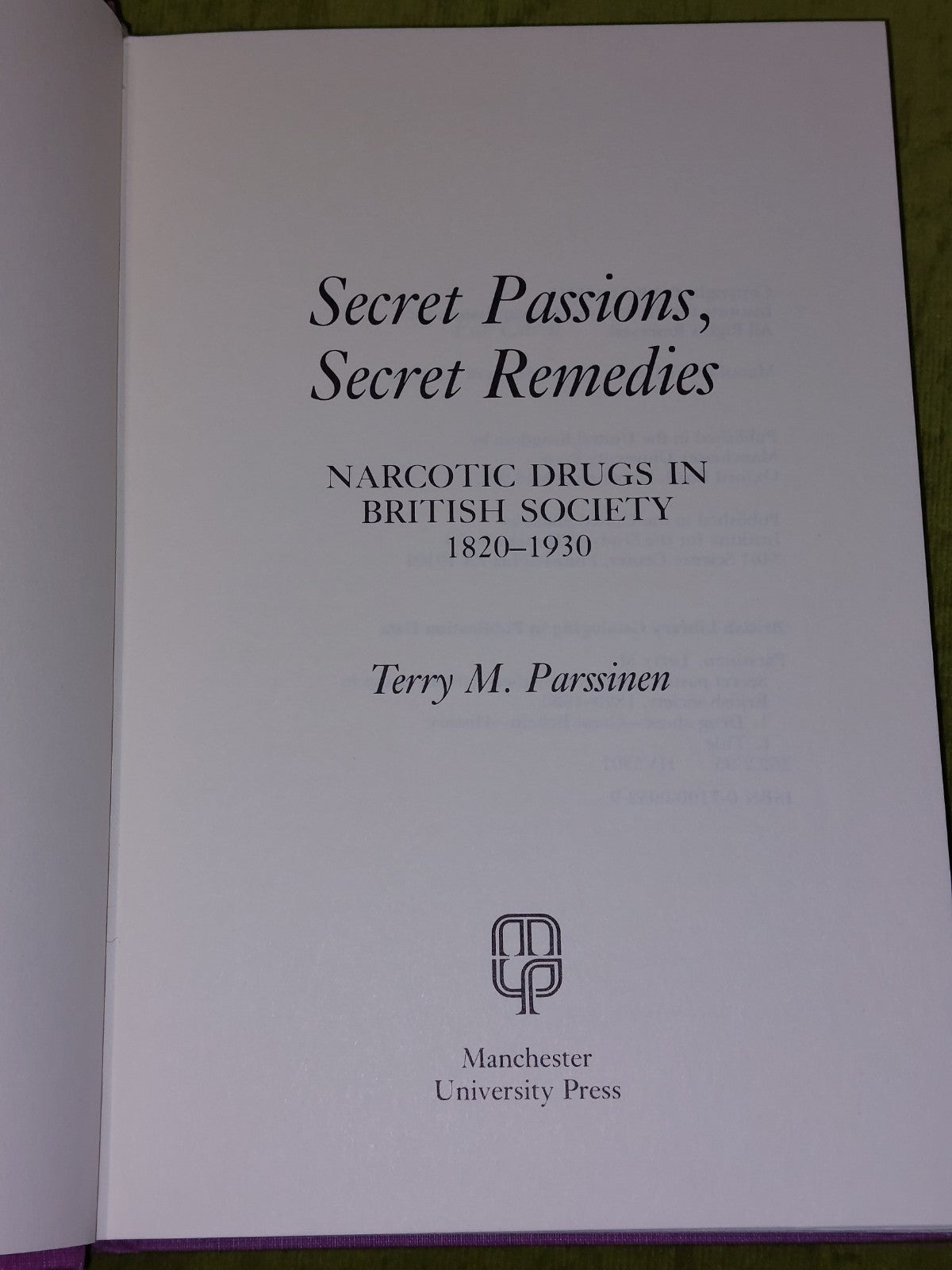 Secret Passions, Secret Remedies: Narcotic Drugs (1983) Parssinen4